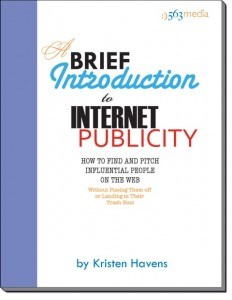 A Brief Introduction to Internet Publicity by Kristen Havens