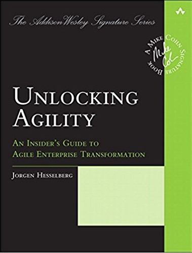 Unlocking Agility book cover, by Jorgen Hesselberg